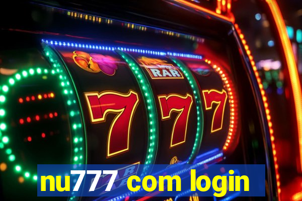 nu777 com login